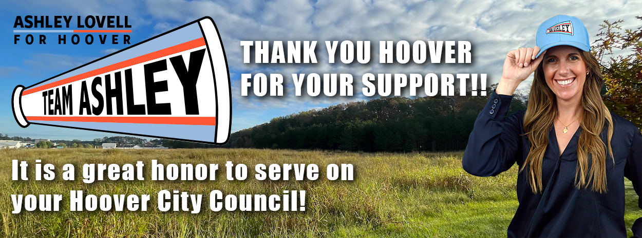 Team Ashley - Ashley Lovell Hoover City Council